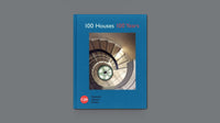 100 Houses, 100 Years