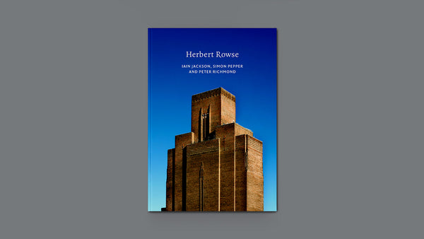 Herbert Rowse (Twentieth Century Architects)
